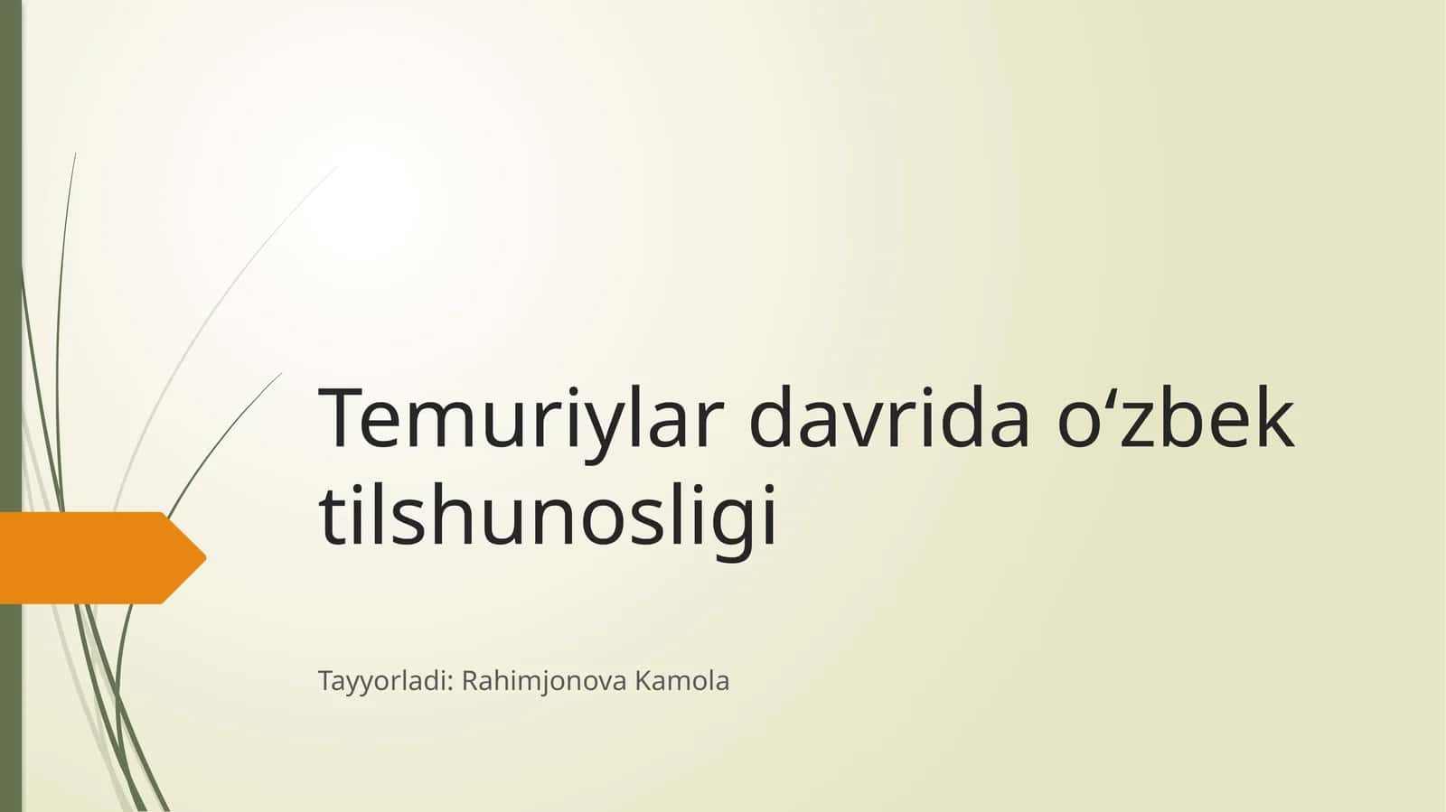 Temuriylar davrida o‘zbek tilshunosligi 1