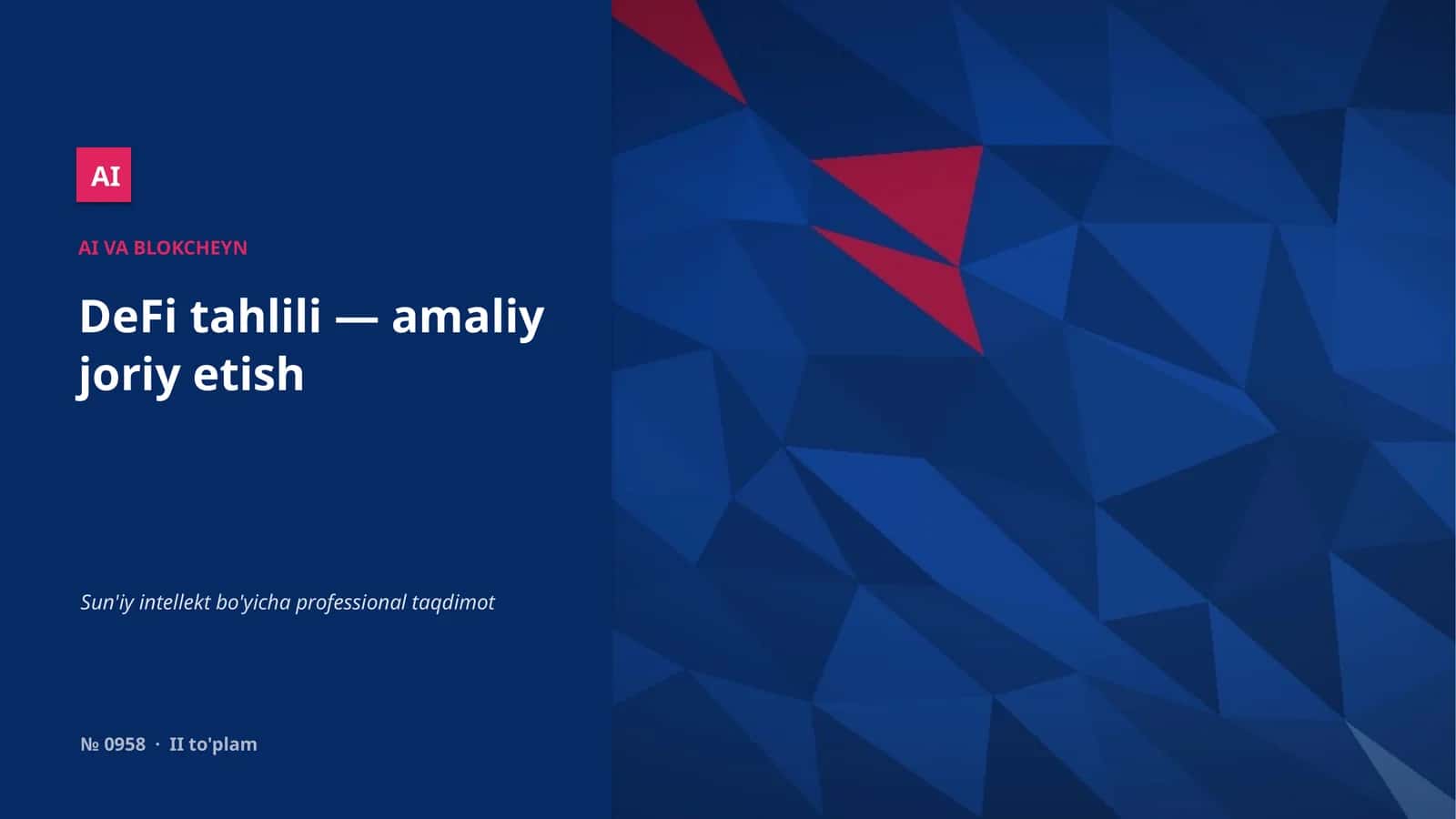 DeFi tahlili — amaliy joriy etish 1