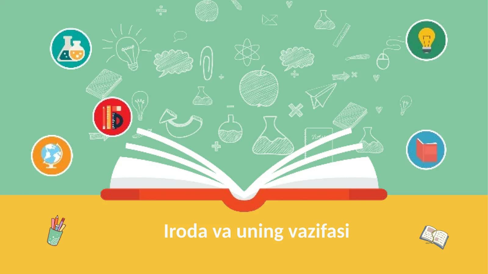 Iroda va uning vazifasi 1