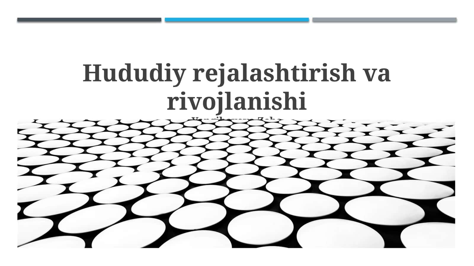 Hududiy rejalashtirish va rivojlanishi 1
