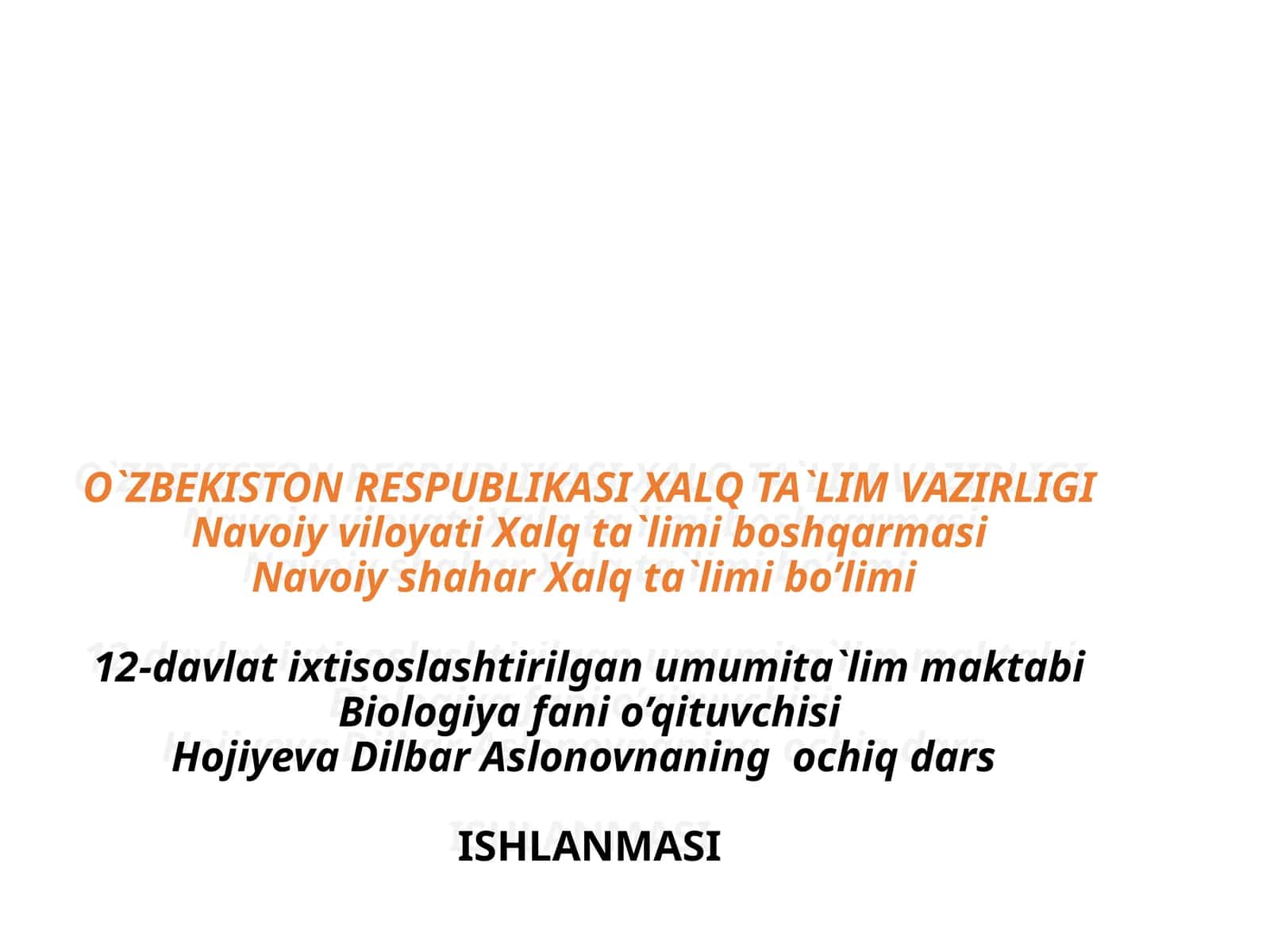 Biologiya fani o’qituvchisi 1