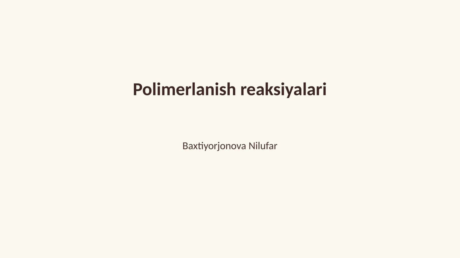 Polimerlanish reaksiyalari 1