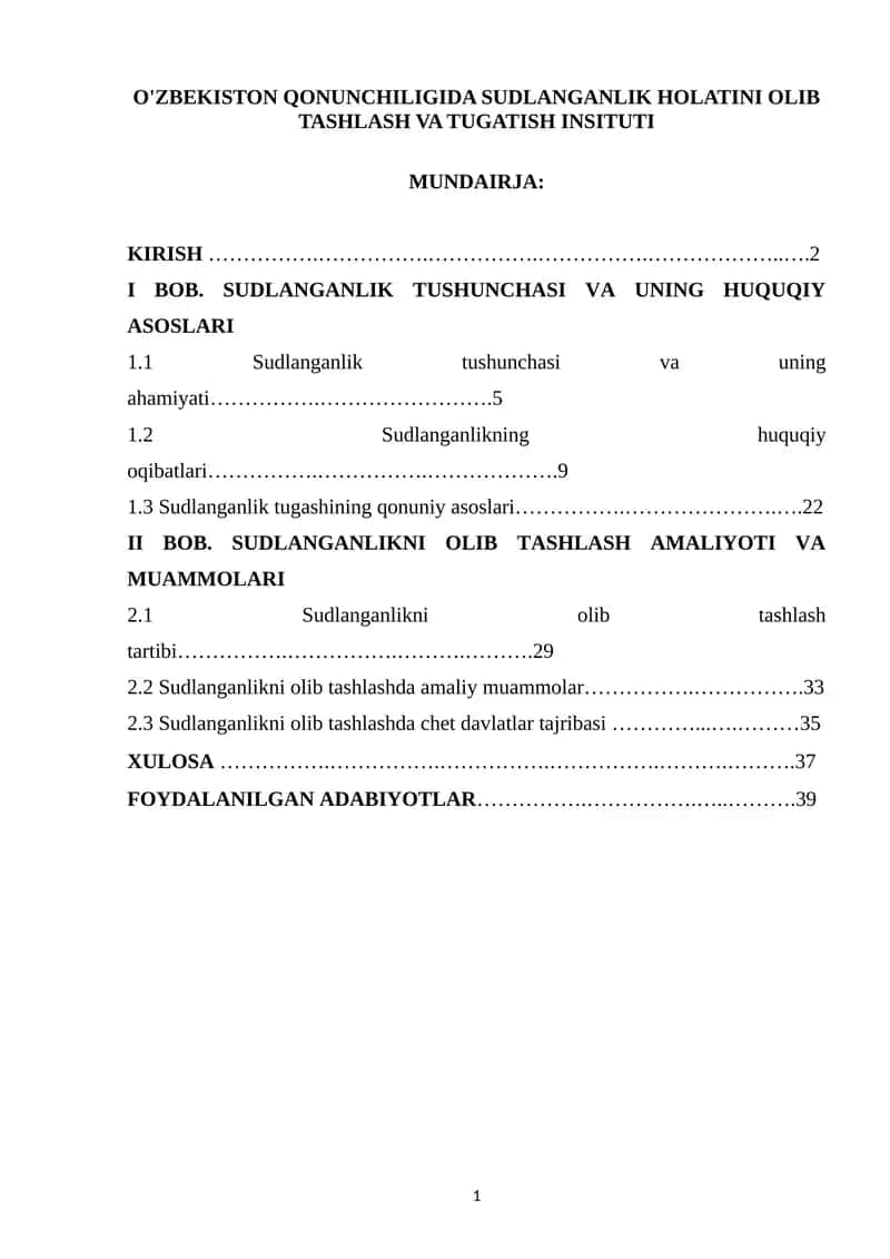 O'ZBEKISTON QONUNCHILIGIDA SUDLANGANLIK HOLATINI OLIB TASHLASH VA TUGATISH INSITUTI 1