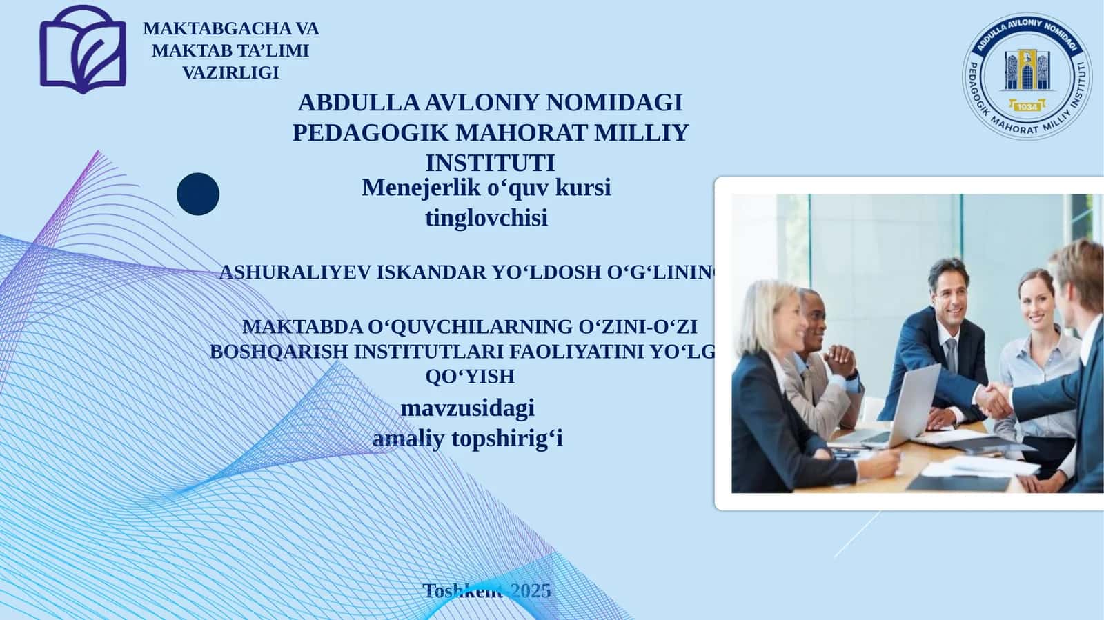 MAKTABDA O‘QUVCHILARNING O‘ZINI-O‘ZI BOSHQARISH INSTITUTLARI FAOLIYATINI YO‘LGA QO‘YISH 1