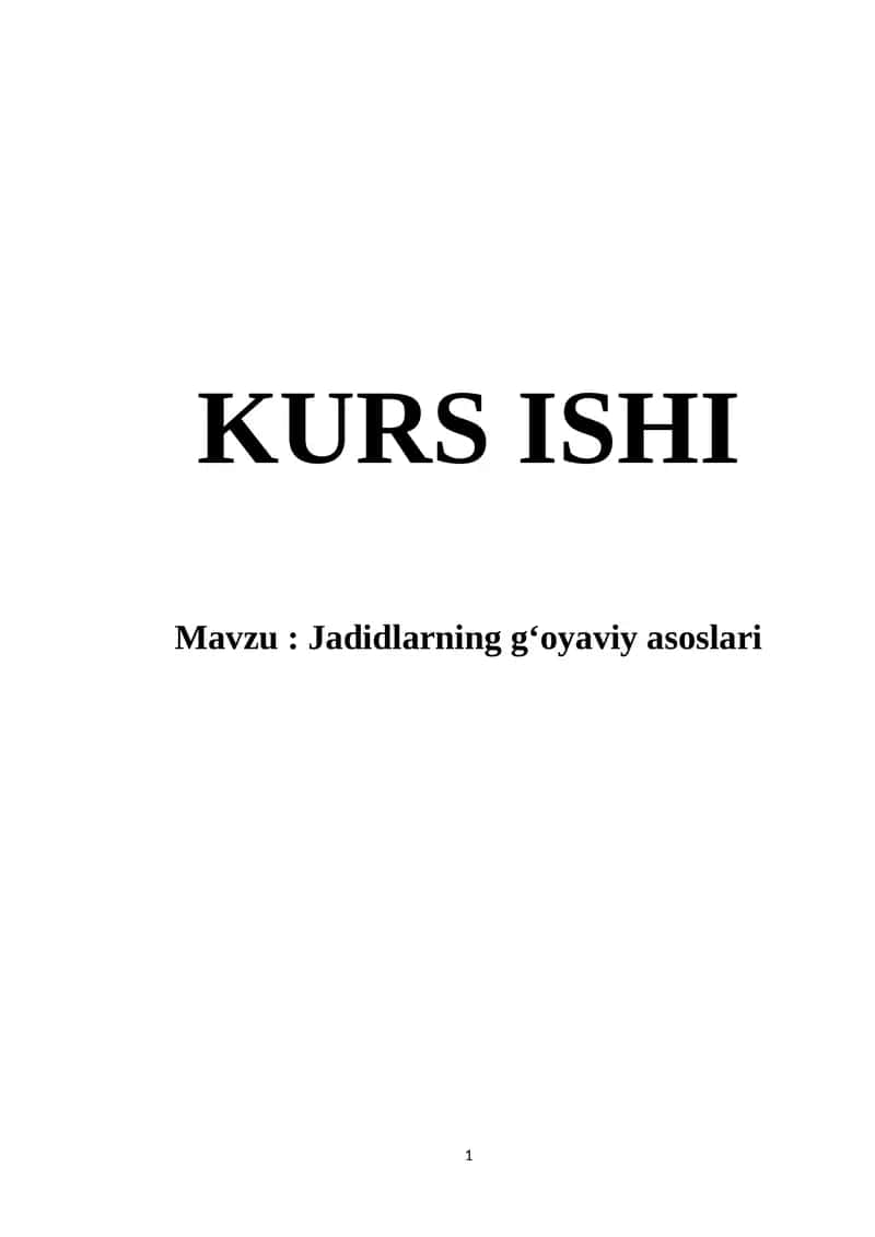 Jadidlarning g‘oyaviy asoslari 1