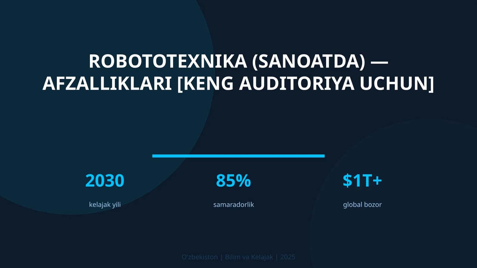 Robototexnika (sanoatda) — afzalliklari [keng auditoriya uchun] 1