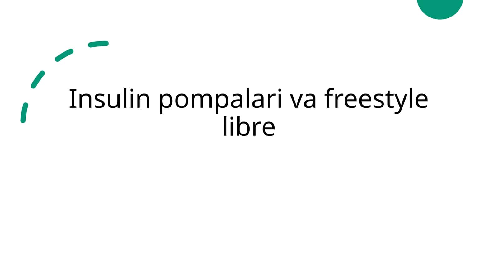 Insulin pompalari va freestyle libre 1