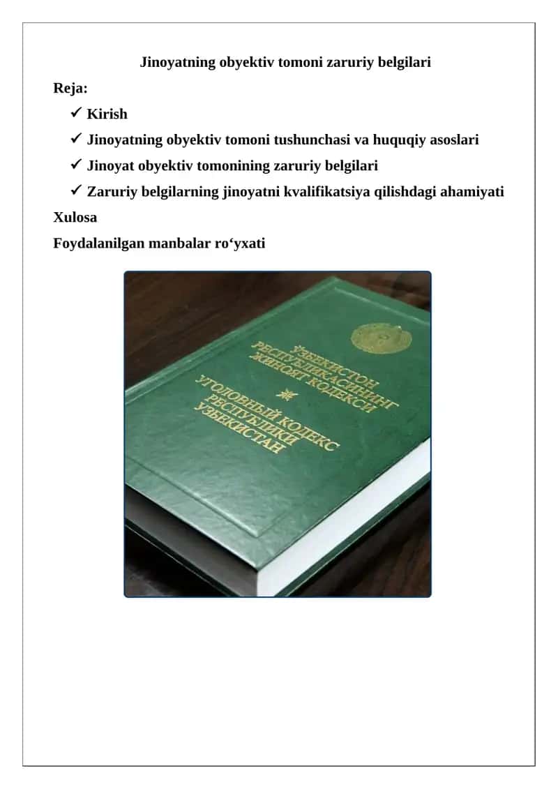 Jinoyatning obyektiv tomoni zaruriy belgilari 1