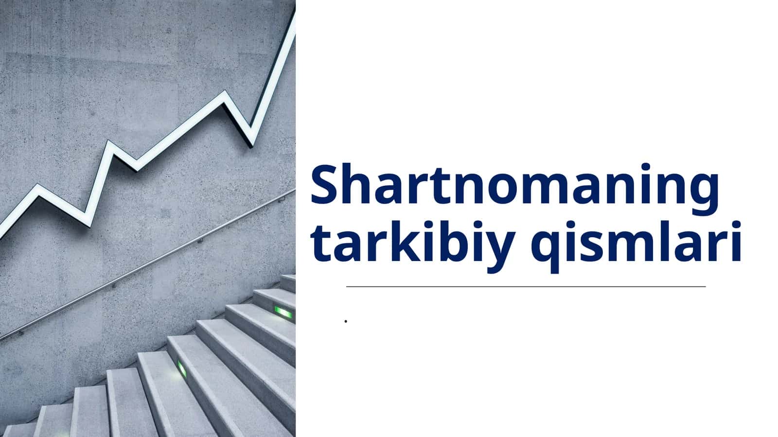 Shartnomaning tarkibiy qismlari 1