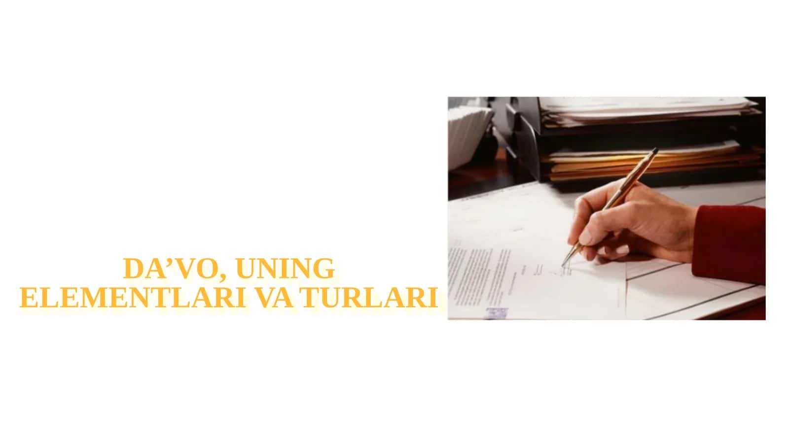 Da’vo, uning elementlari va turlari 1