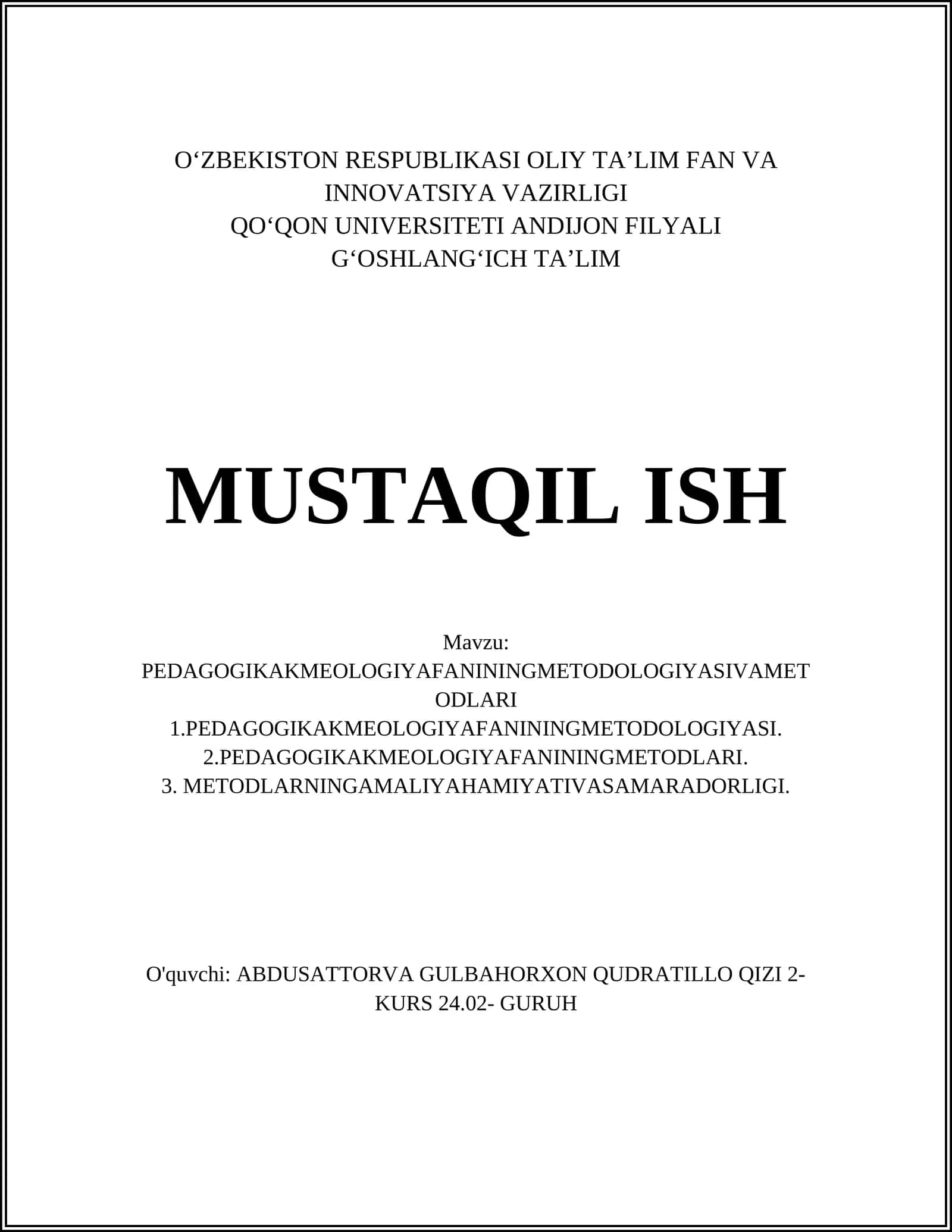 PEDAGOGIKAKMEOLOGIYAFANININGMETODOLOGIYASIVAMETODLARI 1