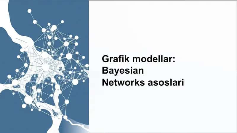Bayesian Networks asoslari 1