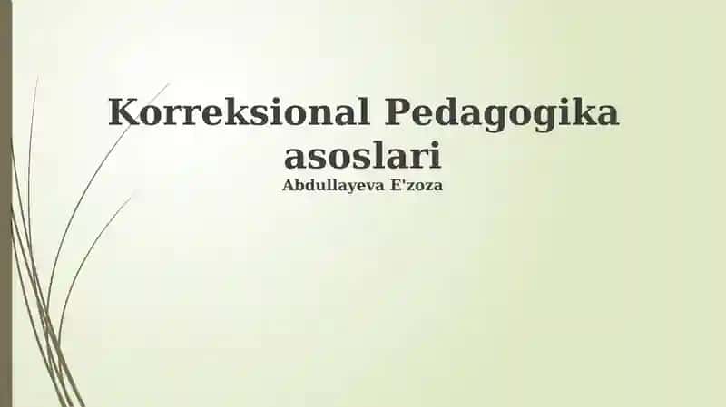 Korreksional Pedagogika asoslari 1