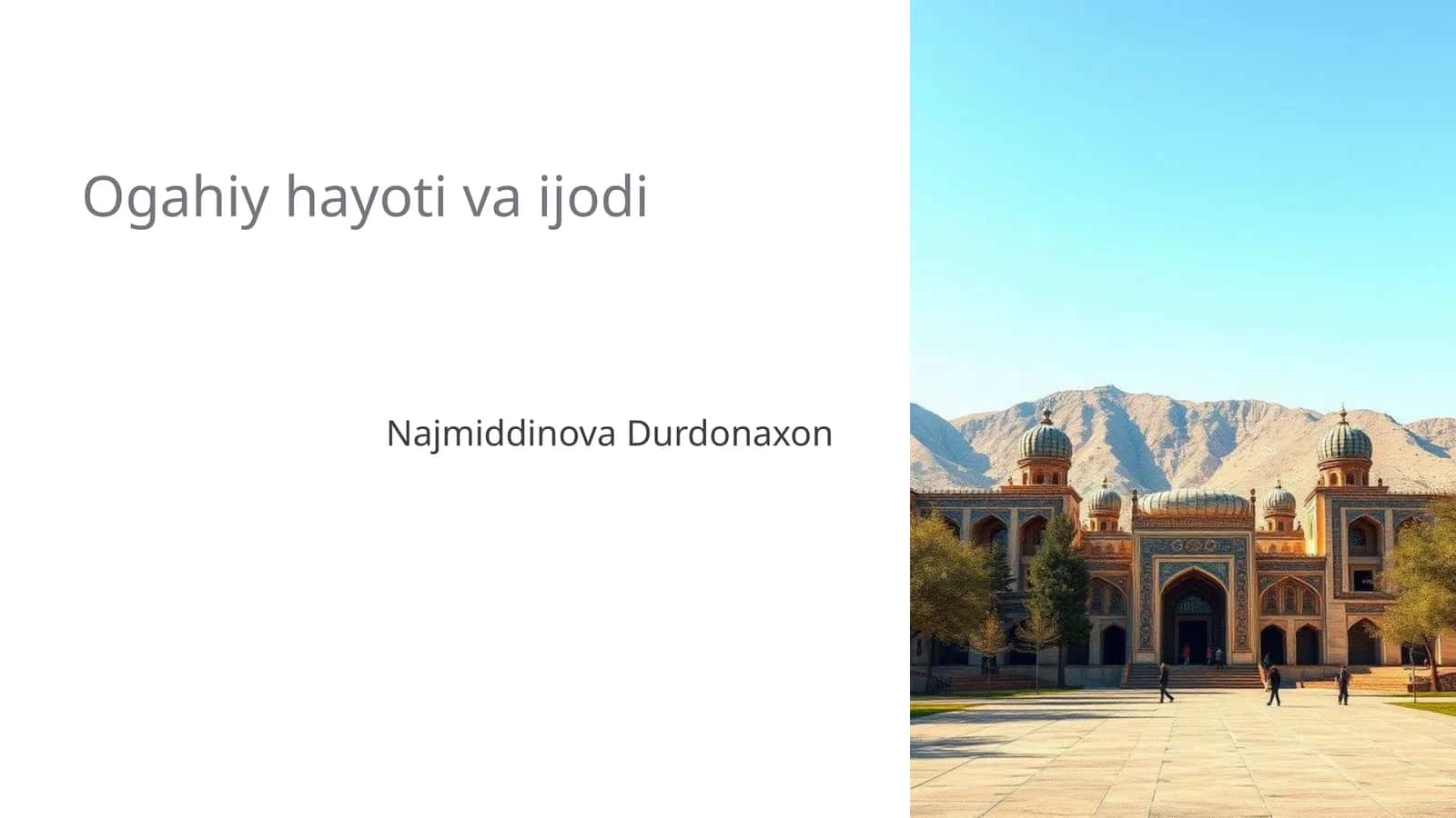 Ogahiy hayoti va ijodi 1