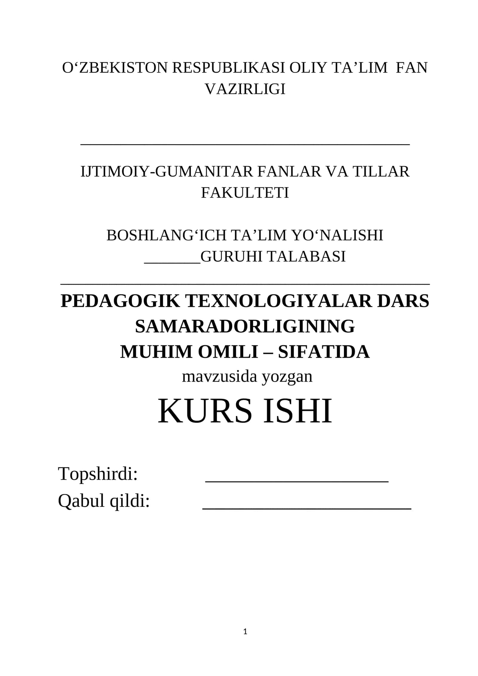 PEDAGOGIK TEXNOLOGIYALAR DARS SAMARADORLIGINING  MUHIM OMILI – SIFATIDA 1