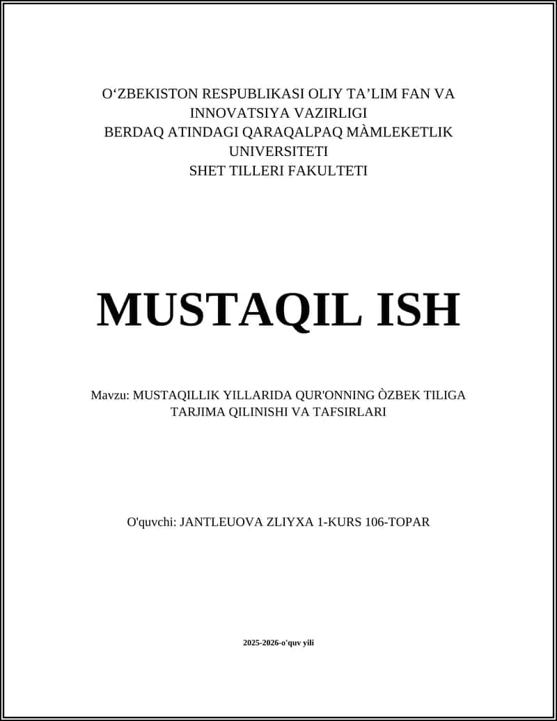 MUSTAQILLIK YILLARIDA QUR'ONNING ÒZBEK TILIGA TARJIMA QILINISHI VA TAFSIRLARI 1