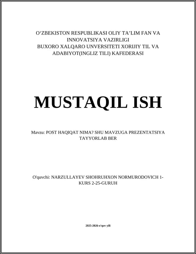 POST HAQIQAT NIMA? SHU MAVZUGA PREZENTATSIYA TAYYORLAB BER 1