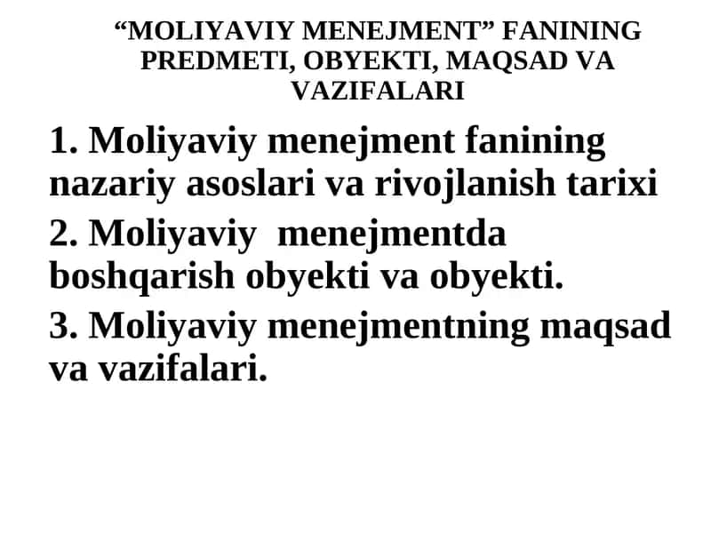 Moliyaviy Menejment Fanining Predmeti, Obyekti, Maqsad va Vazifalari 1