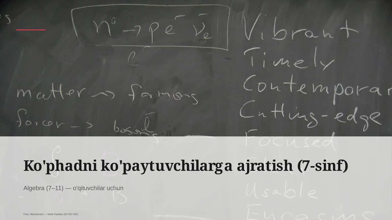 Ko'phadni ko'paytuvchilarga ajratish (7-sinf) 1