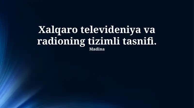 Xalqaro televideniya va radioning tizimli tasnifi 1