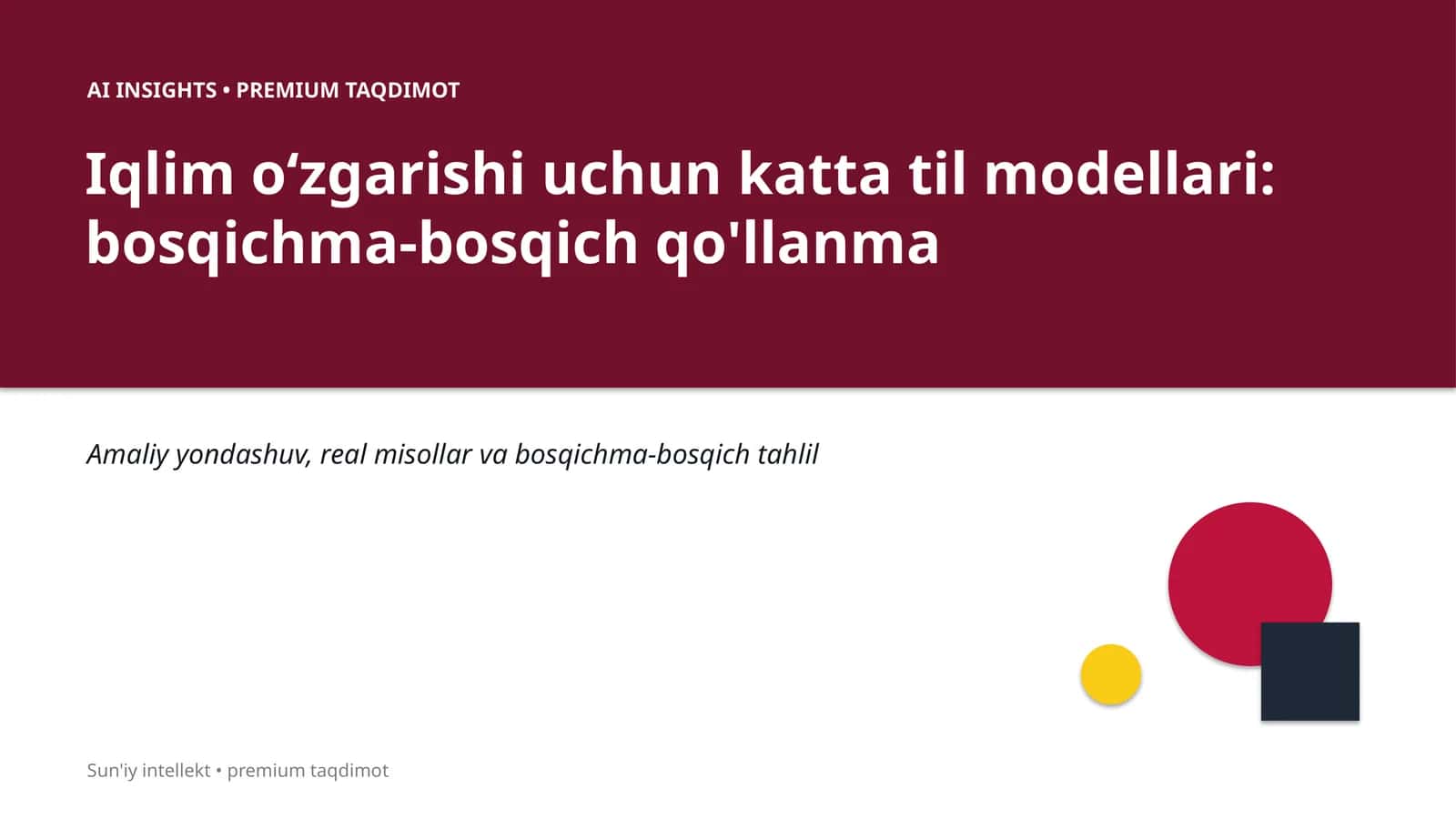 Iqlim oʻzgarishi uchun katta til modellari: bosqichma-bosqich qo'llanma 1