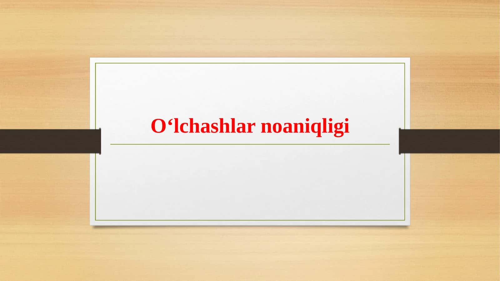 O‘lchаshlаr nоаniqligi 1