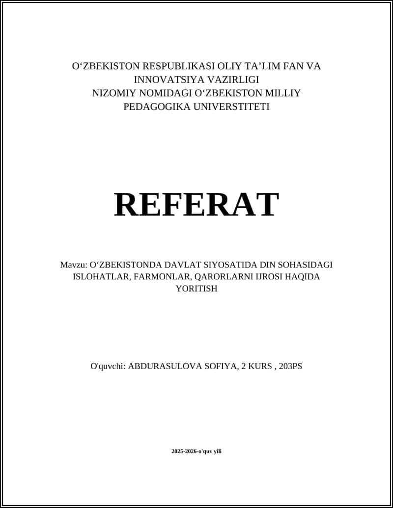 O‘ZBEKISTON RESUBLIKASI OLIY TA’LIM FAN VA INNOVATSIYA VAZIRLIGI REFERAT 1