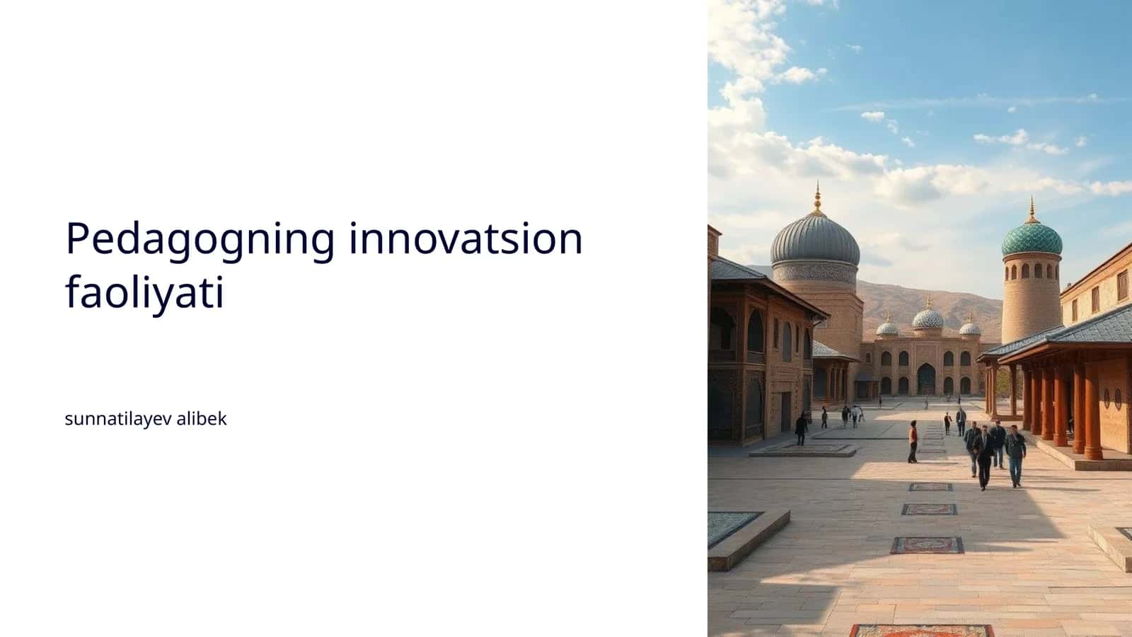 Pedagogning innovatsion faoliyati 1