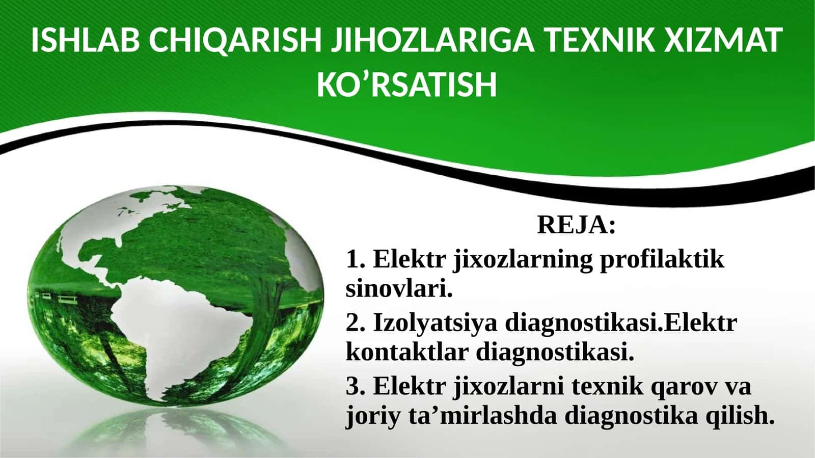 Elektrjixozlarning profilaktik sinovlari 1