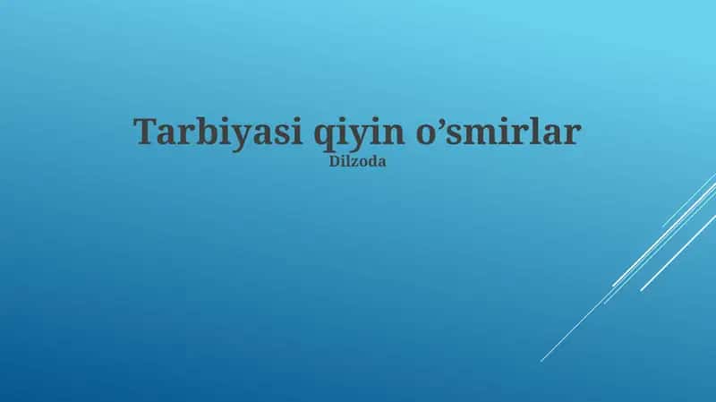 O'smirlarning Xulq-Atvorining Sabablari 1