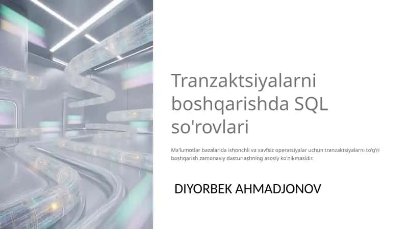 Tranzaktsiyalarni boshqarishda SQL so'rovlari 1