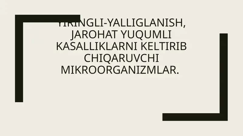 Yiringli-yalliglanish, jarohat yuqumli kasalliklarni keltirib chiqaruvchi mikroorganizmlar 1