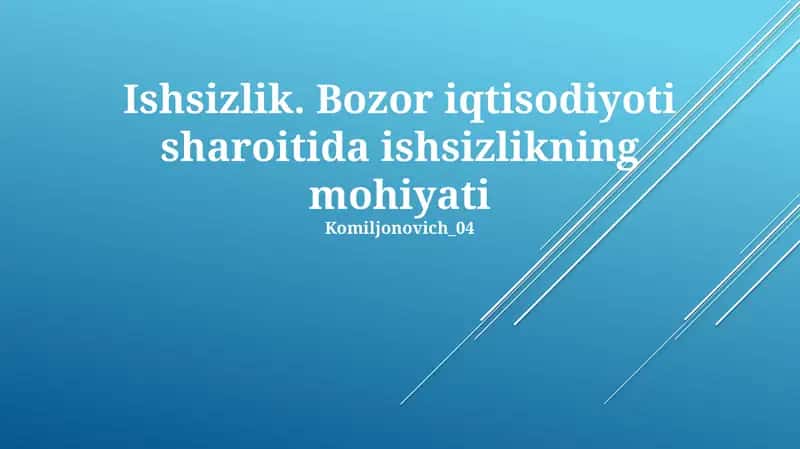 Ishsizlikning mohiyati 1