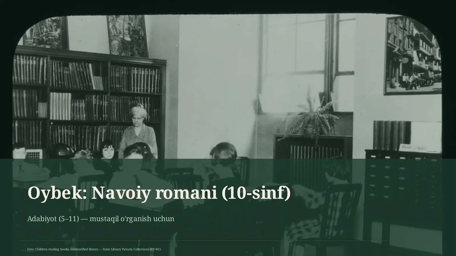 Oybek: Navoiy romani (10-sinf) 1