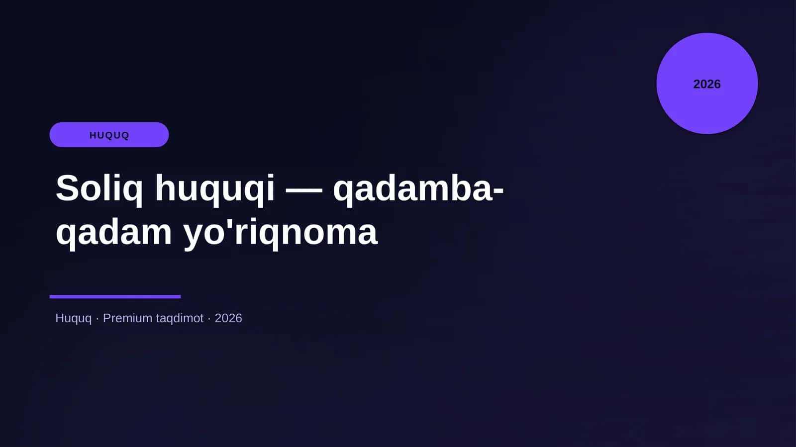 Soliq huquqi — qadamba-qadam yo'riqnoma 1