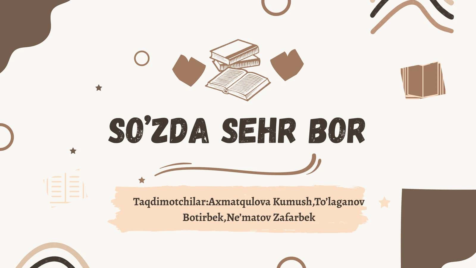 SO’ZDA SEHR BOR 1