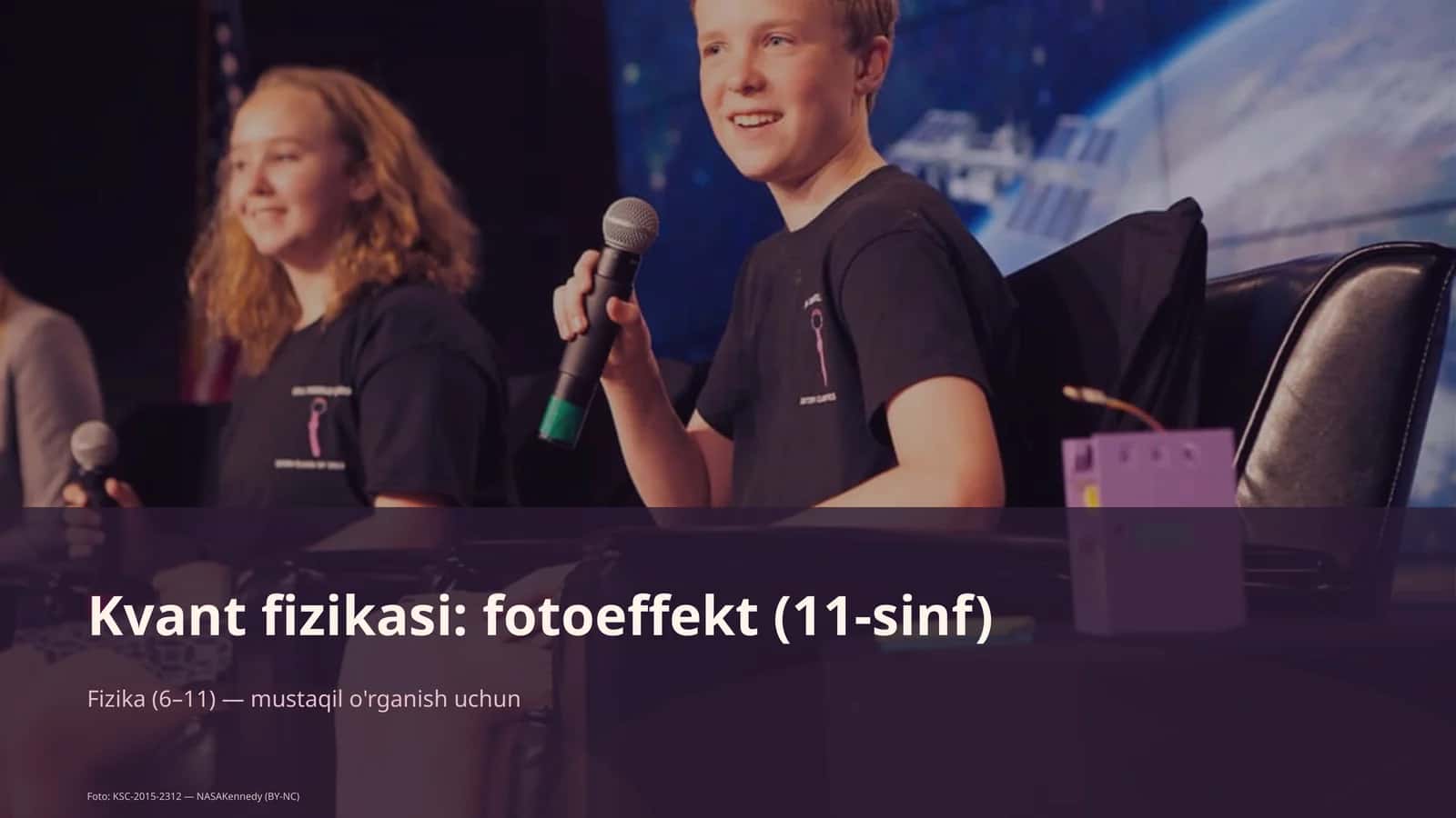 Kvant fizikasi: fotoeffekt (11-sinf) 1