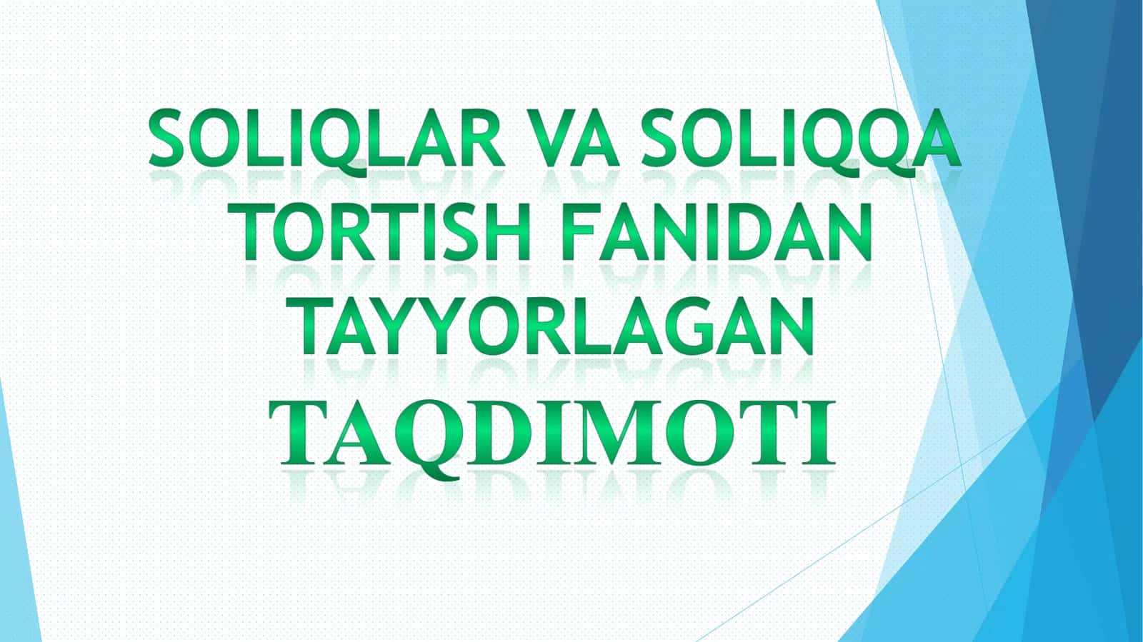 Davlat soliq xizmati organlari faoliyati 1