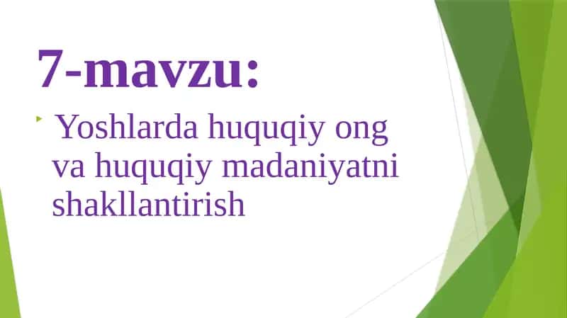 Yoshlarda huquqiy ong va huquqiy madaniyatni shakllantirish 1