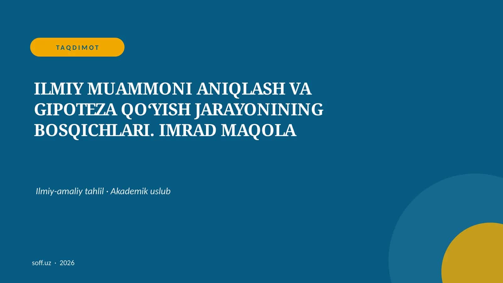 ILMIY MUAMMONI ANIQLASH VA GIPOTEZA QO‘YISH JARAYONINING BOSQICHLARI 1