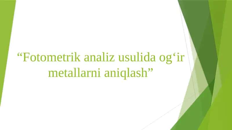 Fotometrik analiz uslubida og'ir metallarni aniqlash 1