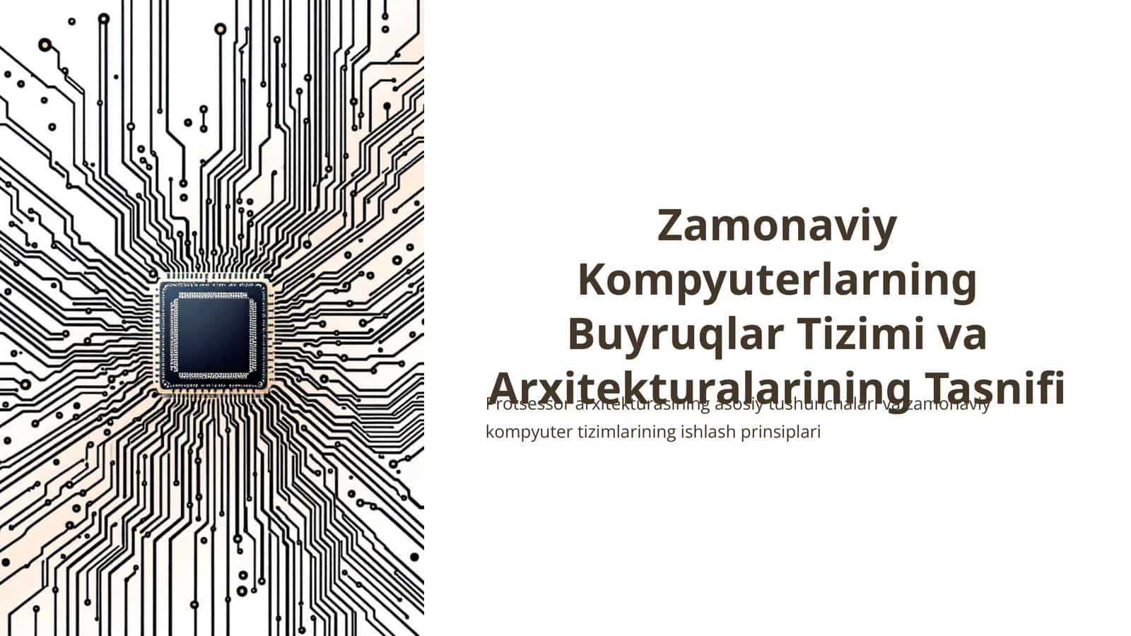 Zamonaviy Kompyuterlarning Buyruqlar Tizimi va Arxitekturalarining Tasnifi 1