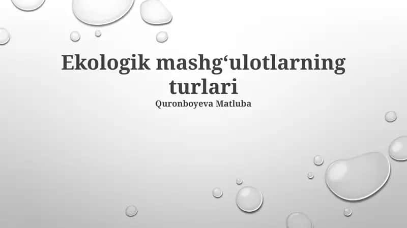 Ekologik mashgʻulotlarning turlari 1