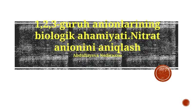 1,2,3-Guruh Anionlarining Biologik Rollari 1