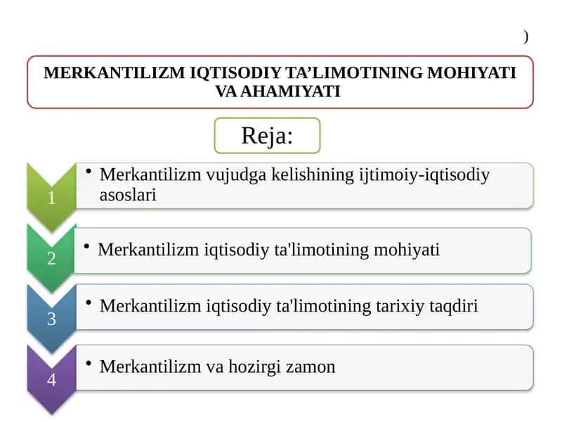 MERKANTILIZM IQTISODIY TA’LIMOTINING MOHIYATI VA AHAMIYATI 1