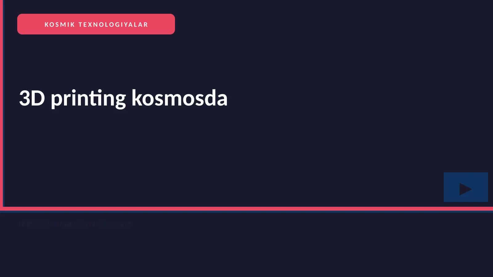 3D printing kosmosda 1