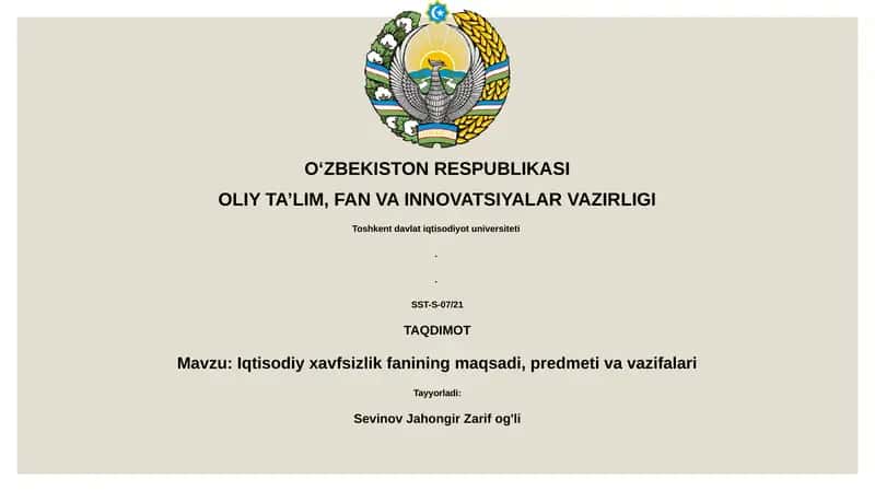 Iqtisodiy xavfsizlik fanining maqsadi, predmeti va vazifalari 1