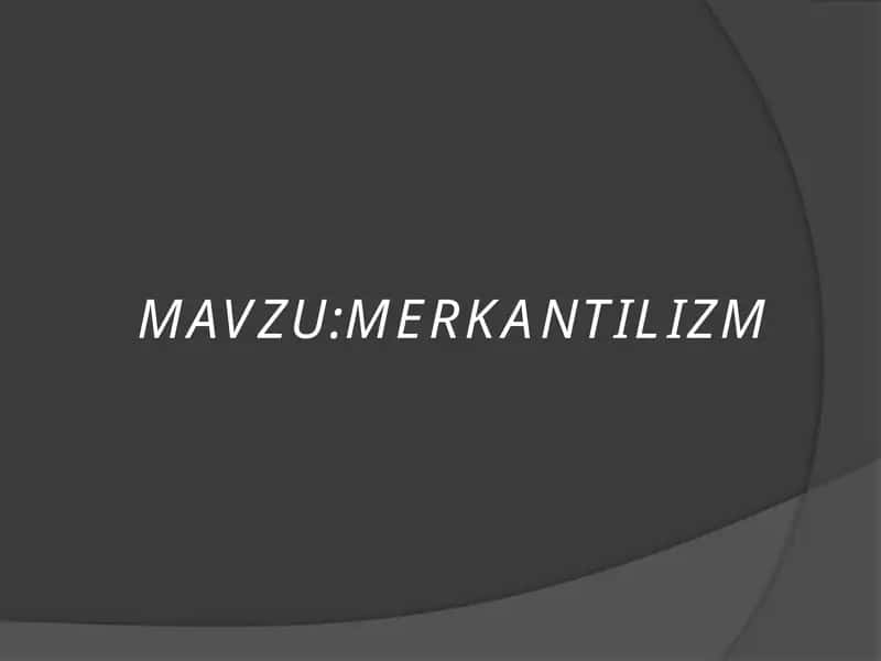 Merkantilizm 1
