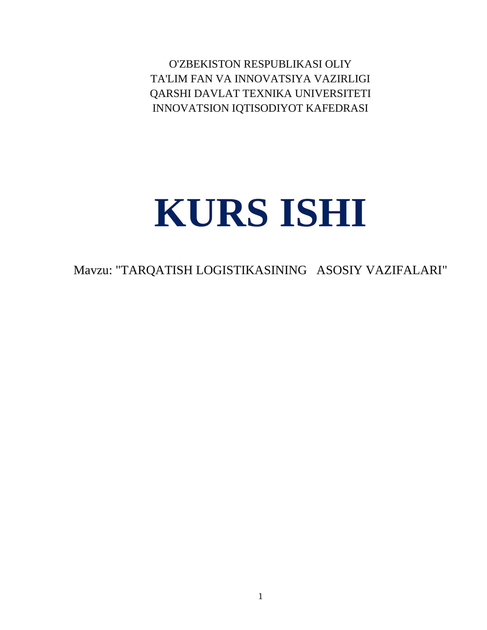 "TARQATISH LOGISTIKASINING ASOSIY VAZIFALARI" 1