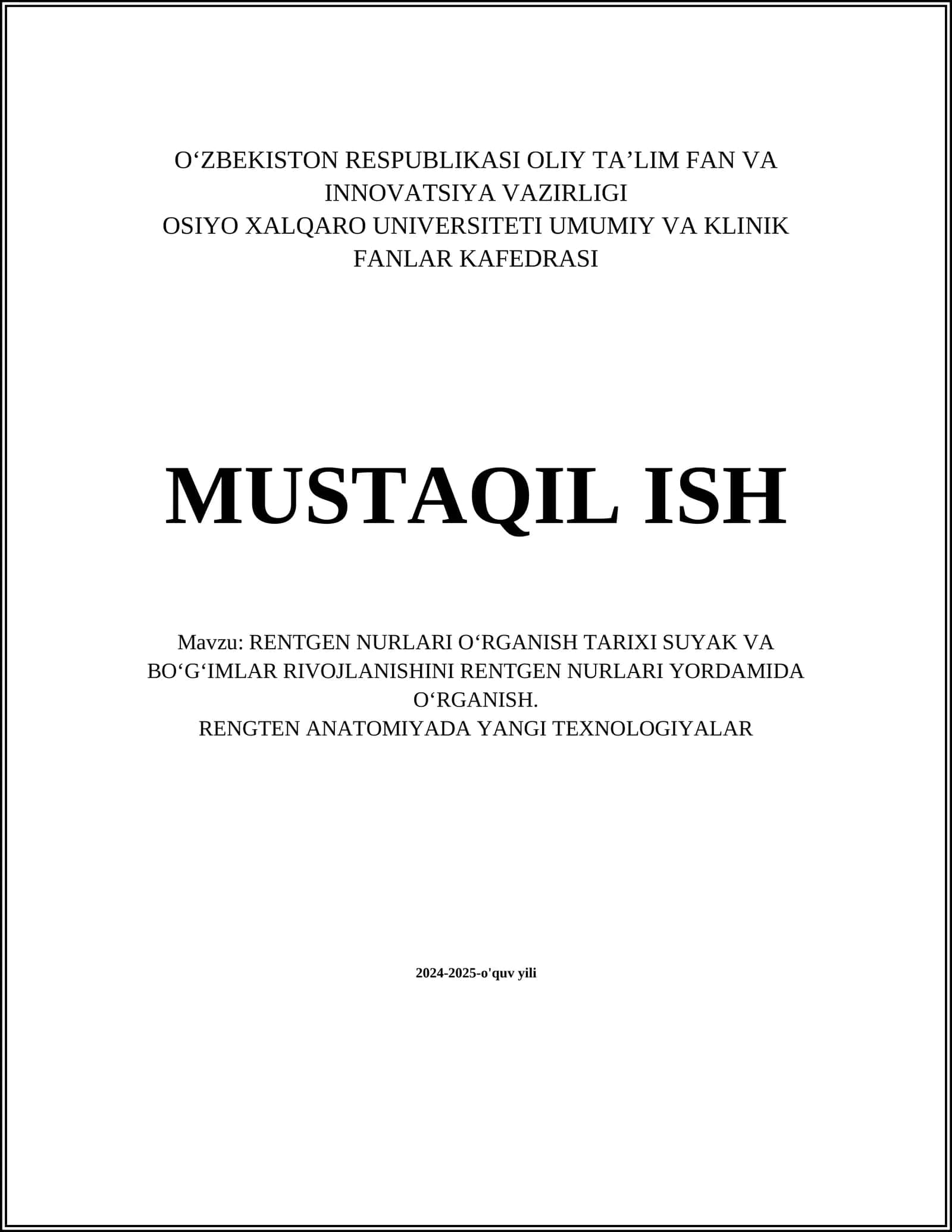 Rentgen nurlari oʻrganish tarixi va texnologiyalari 1